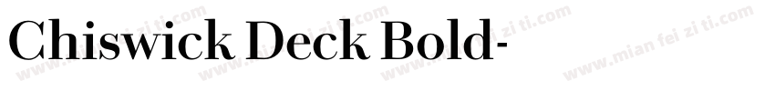 Chiswick Deck Bold字体转换